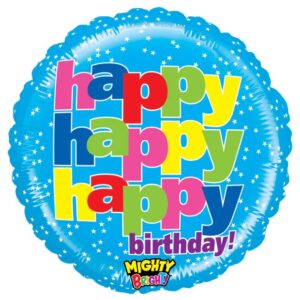 21" MIGHTY BRIGHT HAPPY HAPPY HAPPY BIRTHDAY